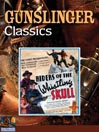 Riders of the Whistling Skull